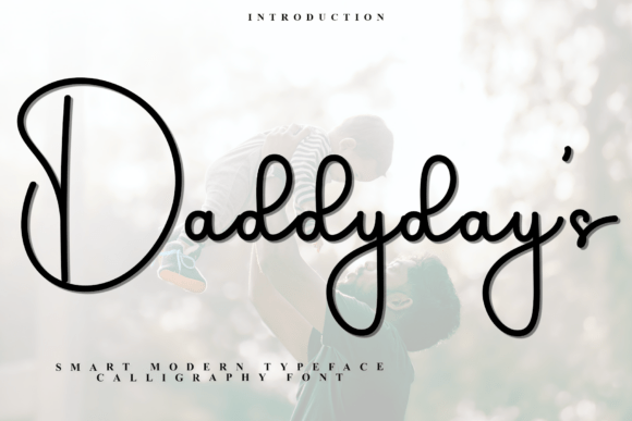 Daddyday s: A Smooth Script Font for Business Branding