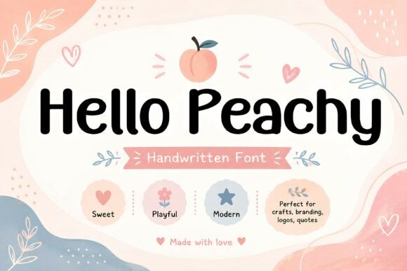 Hello Peachy: A Friendly Handwritten Font for Your Brand