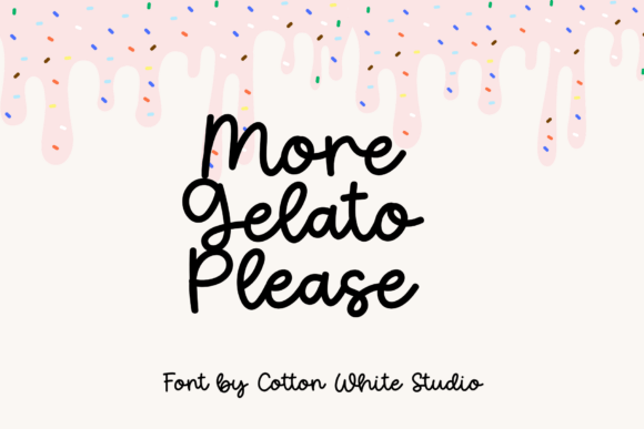 More Gelato Please: A Handwritten Font for Small Business