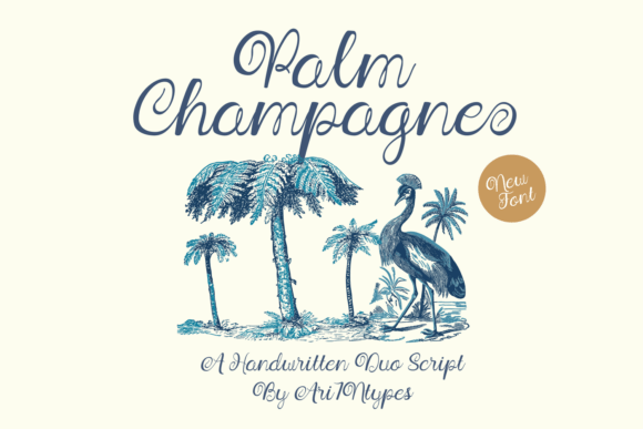 Palm Champagne: A Tropical Script Font for Editors