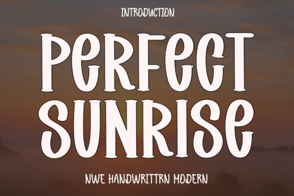 Perfect Sunrise: A Modern Script Font for Editorial Design