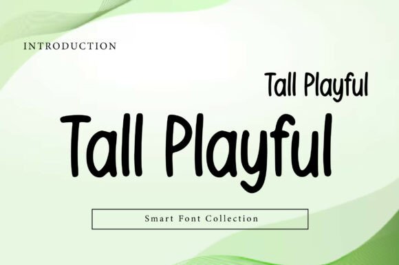 Tall Playful: A Fun Typeface for Branding