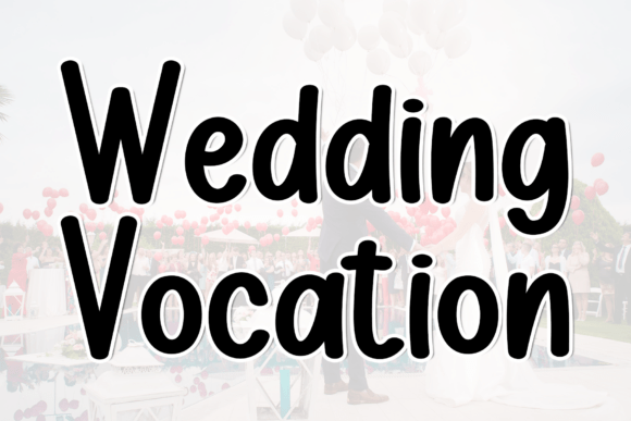 Wedding Vocation: A Modern Script Typeface for Marketers